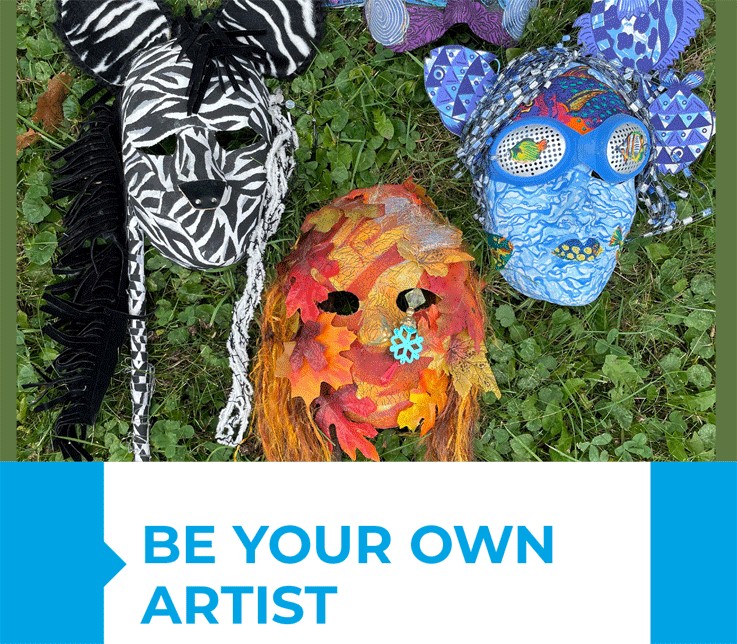Be Your Own Artist: Mask Making